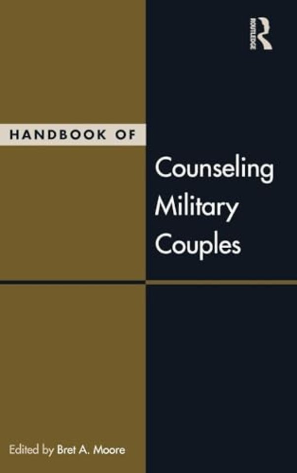 Handbook of Counseling Military Couples