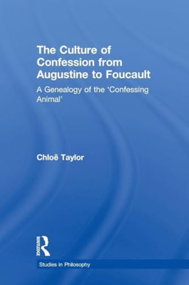 Culture of Confession from Augustine to Foucault
