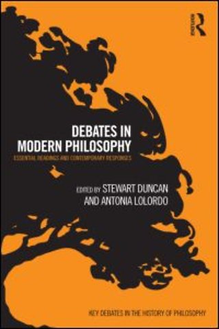 Debates in Modern Philosophy