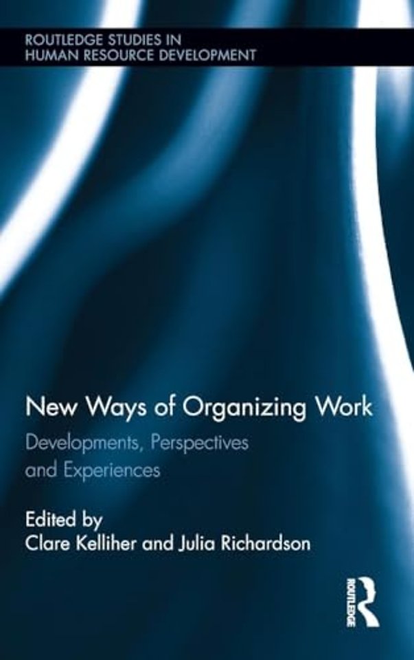 New Ways of Organizing Work