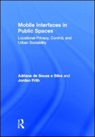 Mobile Interfaces in Public Spaces