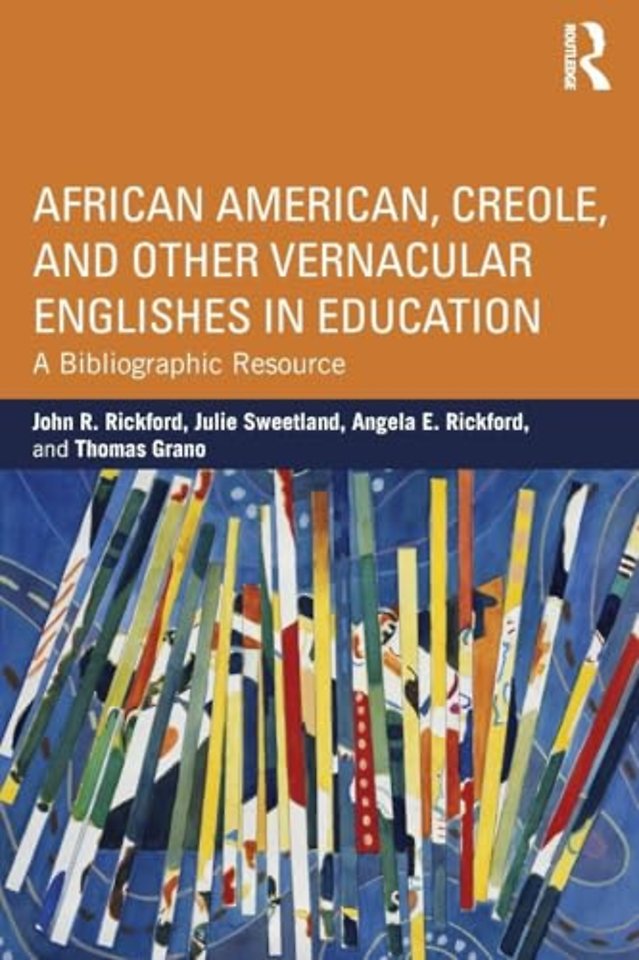 African American, Creole, and Other Vernacular Englishes in Education