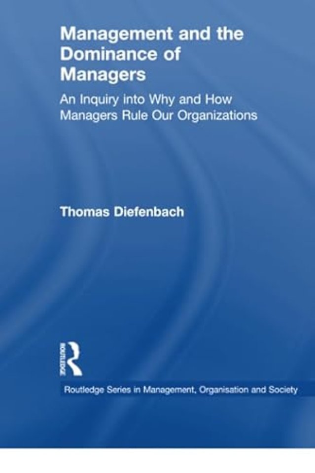 Management and the Dominance of Managers