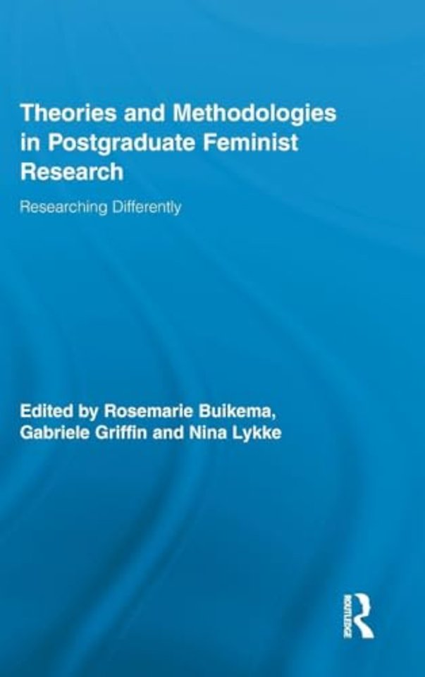 Theories and Methodologies in Postgraduate Feminist Research