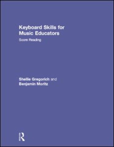 Keyboard Skills for Music Educators: Score Reading