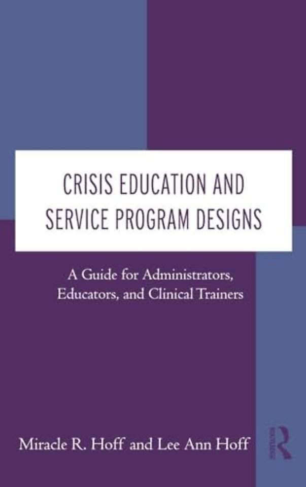 Crisis Education and Service Program Designs