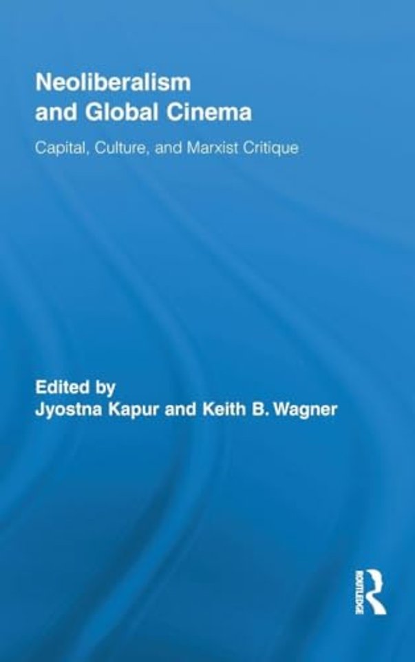 Neoliberalism and Global Cinema