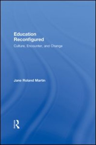 Education Reconfigured