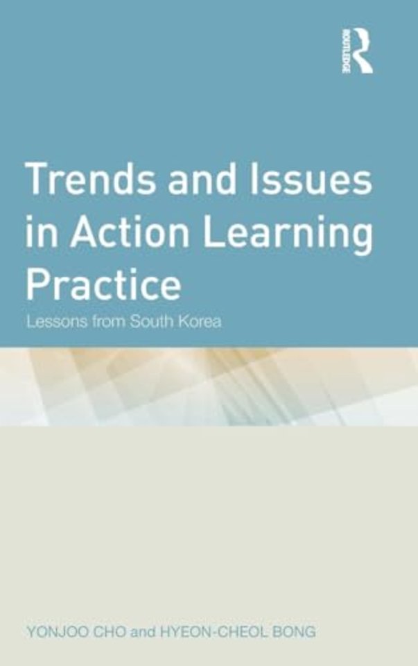 Trends and Issues in Action Learning Practice