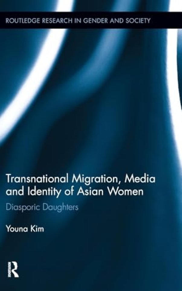 Transnational Migration, Media and Identity of Asian Women