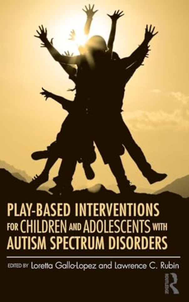 Play-Based Interventions for Children and Adolescents with Autism Spectrum Disorders
