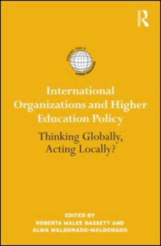International Organizations and Higher Education Policy