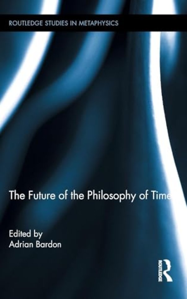 Future of the Philosophy of Time