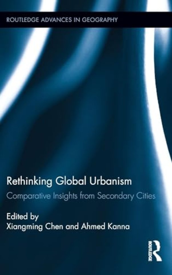Rethinking Global Urbanism