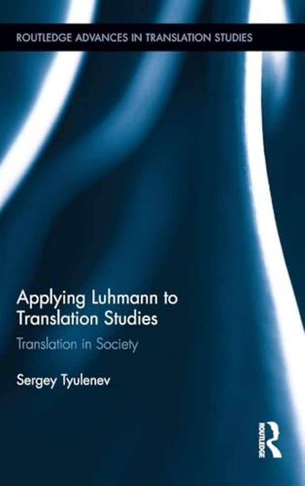 Applying Luhmann to Translation Studies