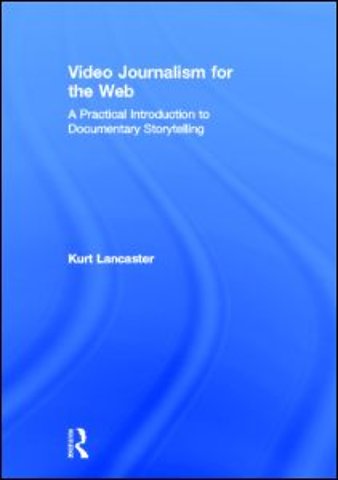 Video Journalism for the Web