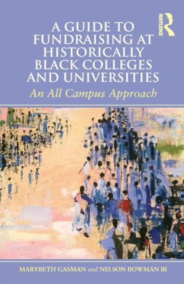 Guide to Fundraising at Historically Black Colleges and Universities