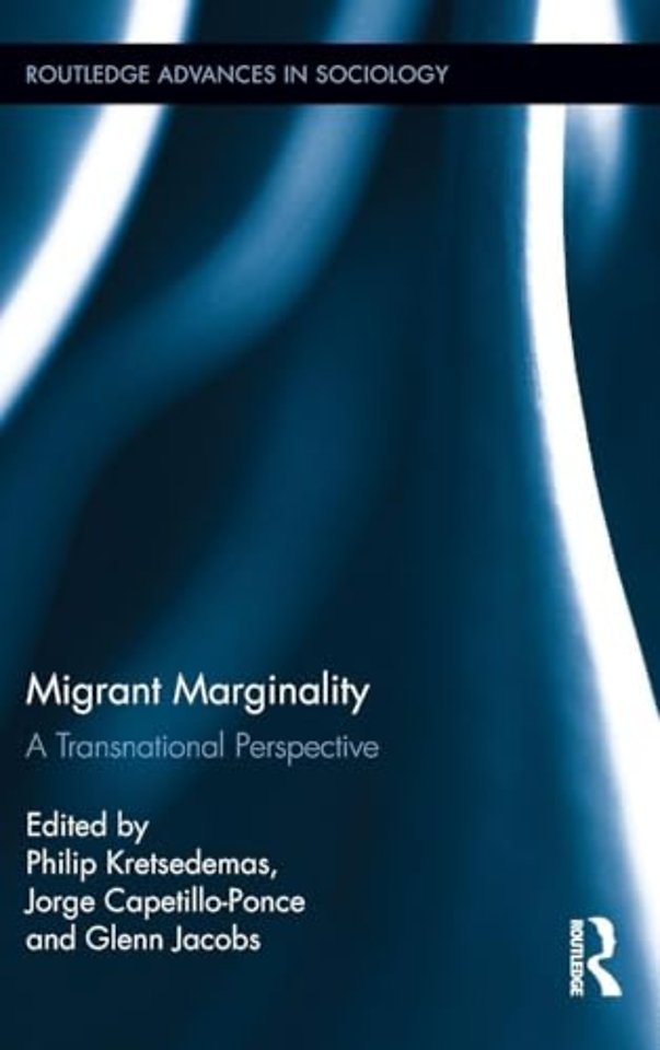 Migrant Marginality