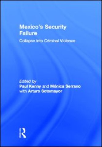 Mexico's Security Failure