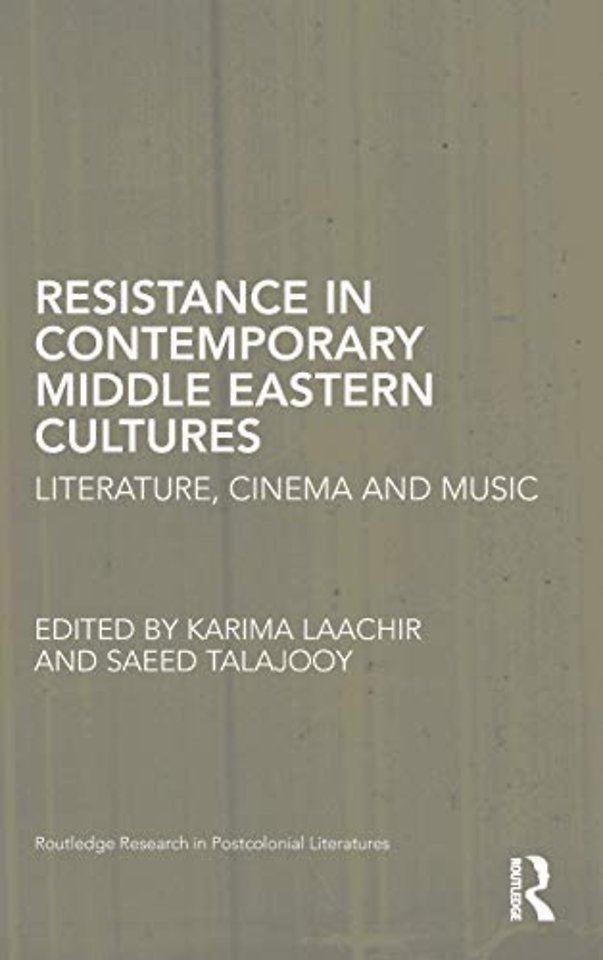Resistance in Contemporary Middle Eastern Cultures