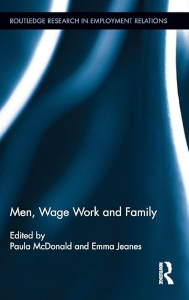 Men, Wage Work and Family
