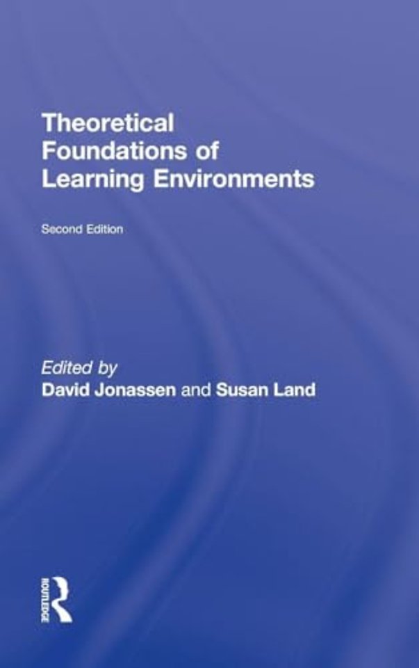 Theoretical Foundations of Learning Environments