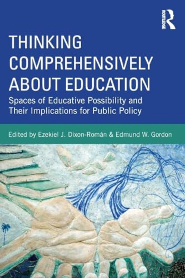 Thinking Comprehensively About Education