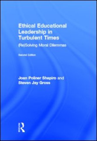 Ethical Educational Leadership in Turbulent Times