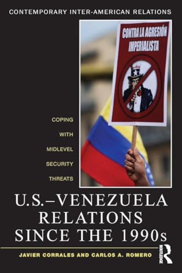 U.S.-Venezuela Relations since the 1990s