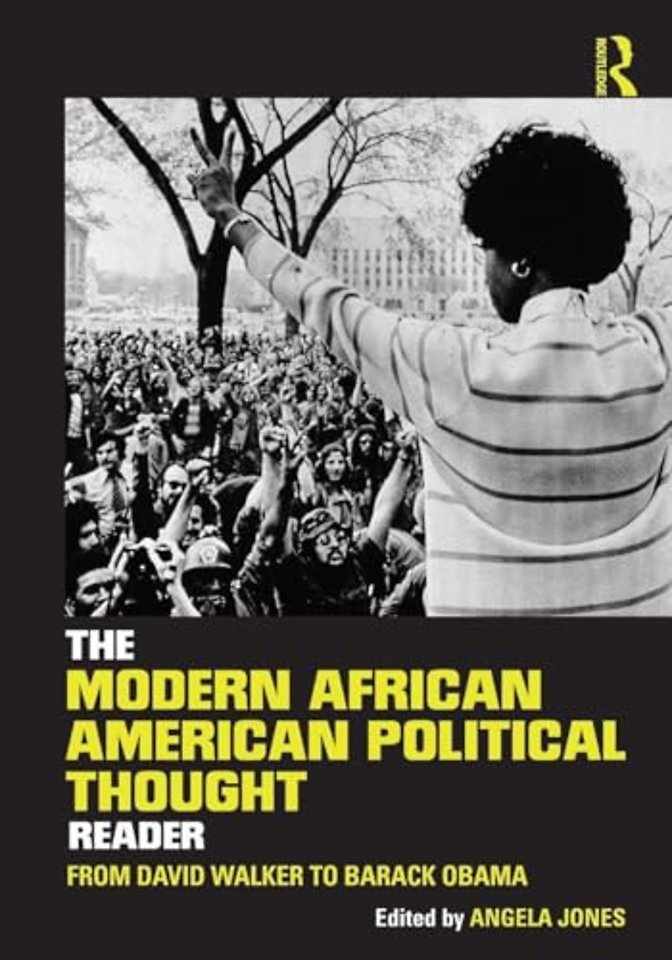 Modern African American Political Thought Reader