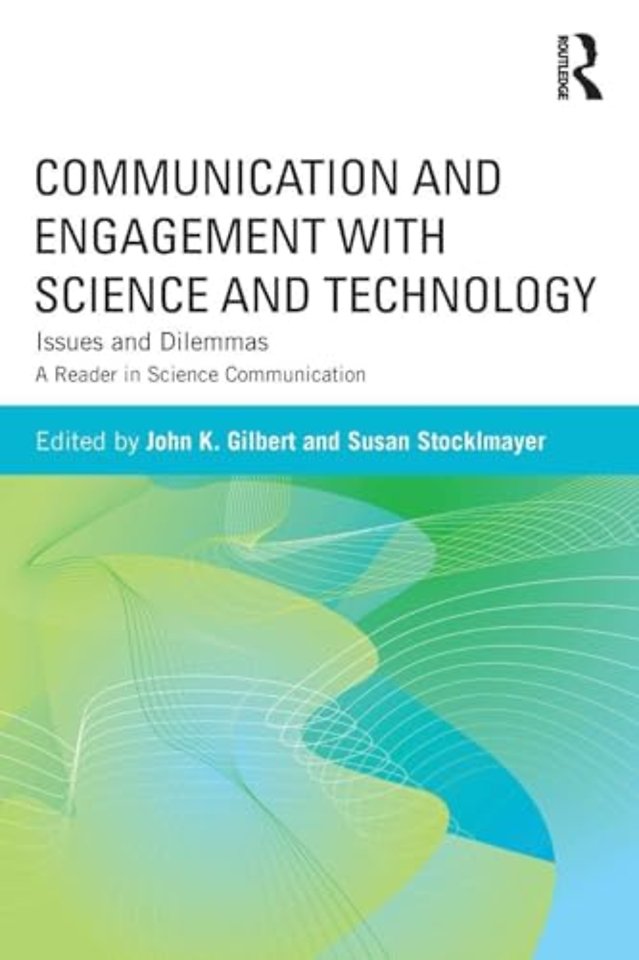 Communication and Engagement with Science and Technology