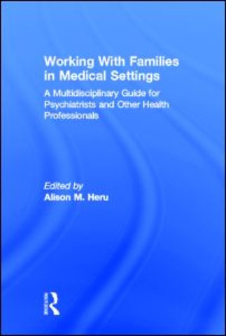 Working With Families in Medical Settings