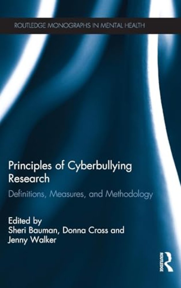 Principles of Cyberbullying Research