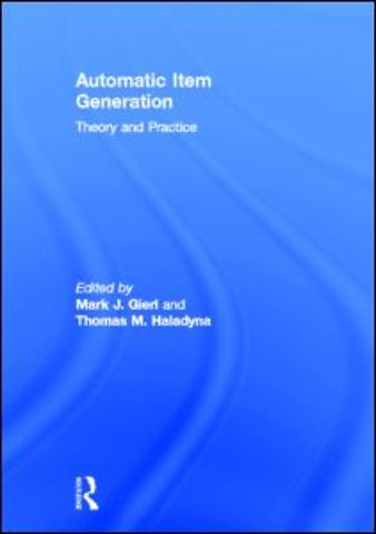 Automatic Item Generation