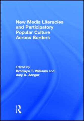 New Media Literacies and Participatory Popular Culture Across Borders