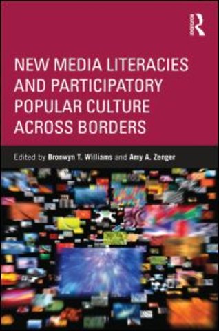 New Media Literacies and Participatory Popular Culture Across Borders