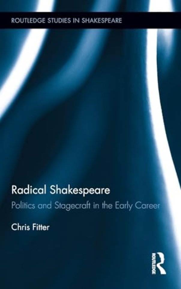 Radical Shakespeare