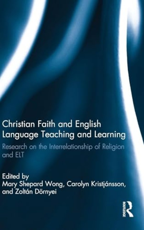 Christian Faith and English Language Teaching and Learning