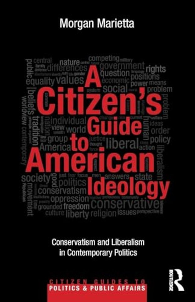 Citizen's Guide to American Ideology