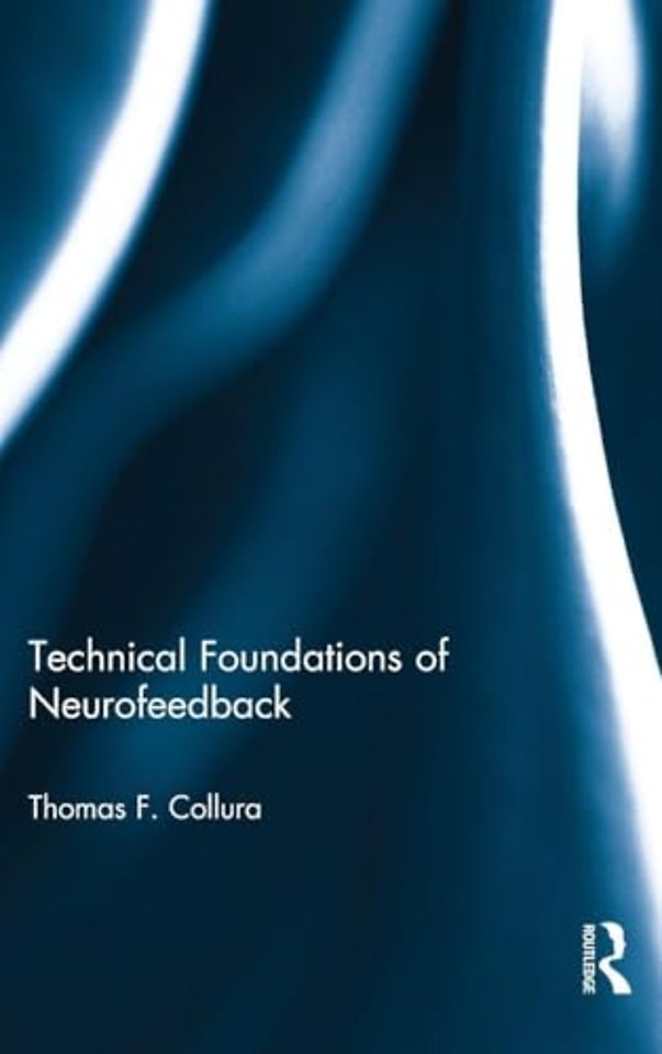 Technical Foundations of Neurofeedback