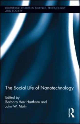 Social Life of Nanotechnology