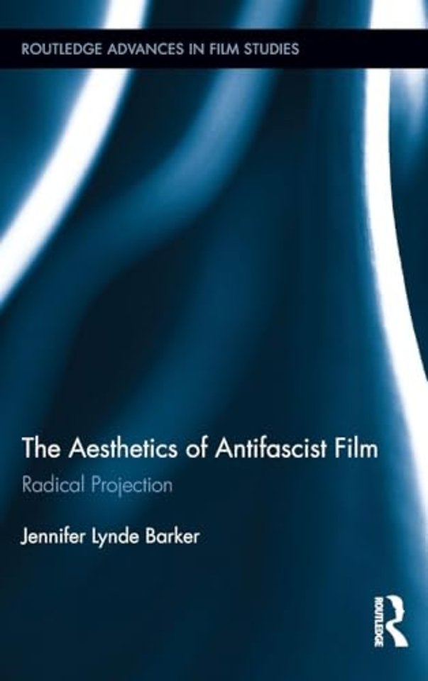 Aesthetics of Antifascist Film