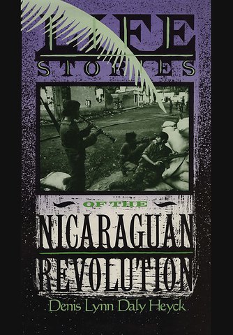 Life Stories of the Nicaraguan Revolution