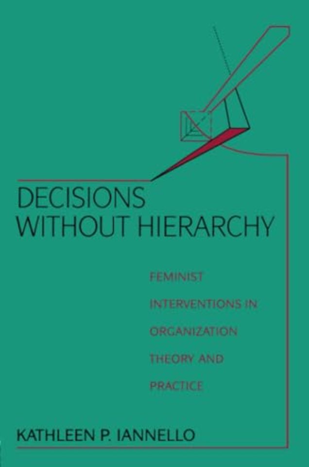 Decisions Without Hierarchy