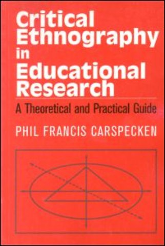 Critical Ethnography in Educational Research