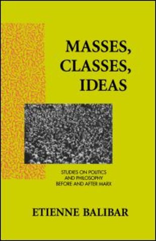 Masses, Classes, Ideas