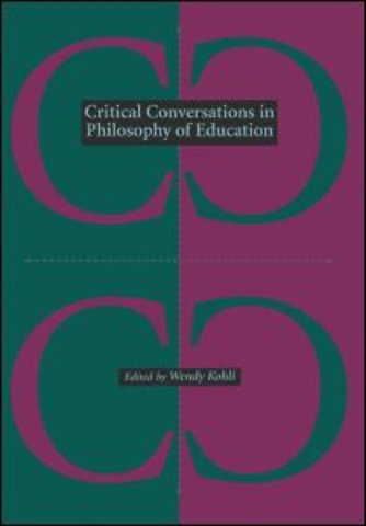 Critical Conversations in Philosophy of Education