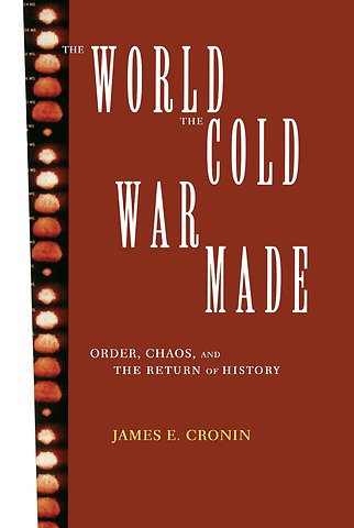 World the Cold War Made