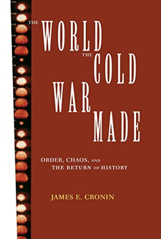 World the Cold War Made
