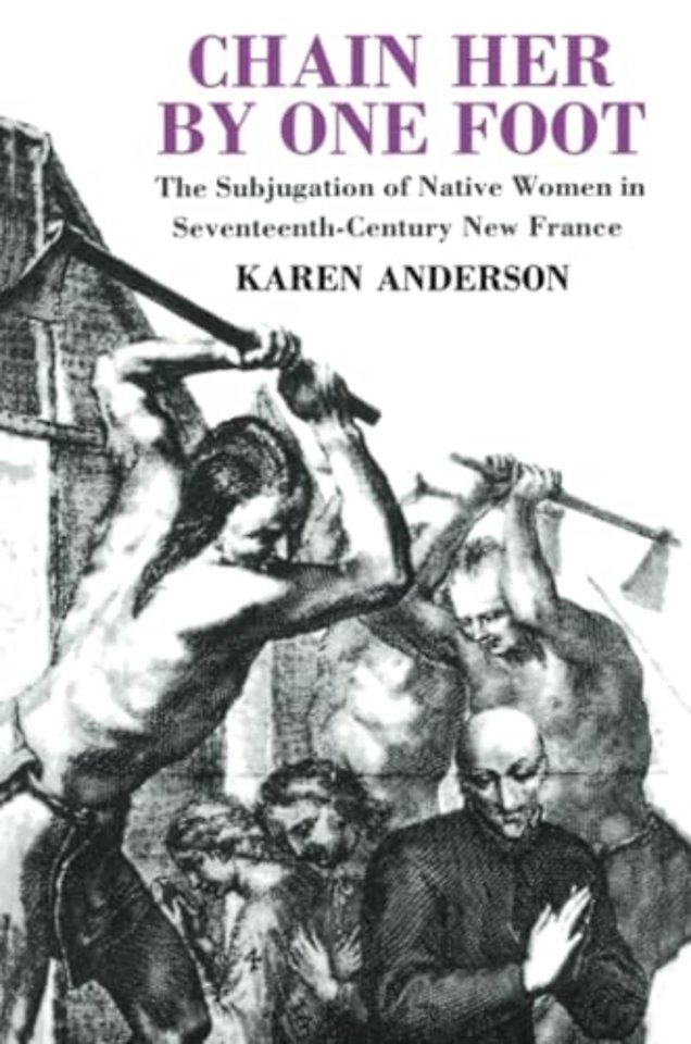 Chain Her by One Foot